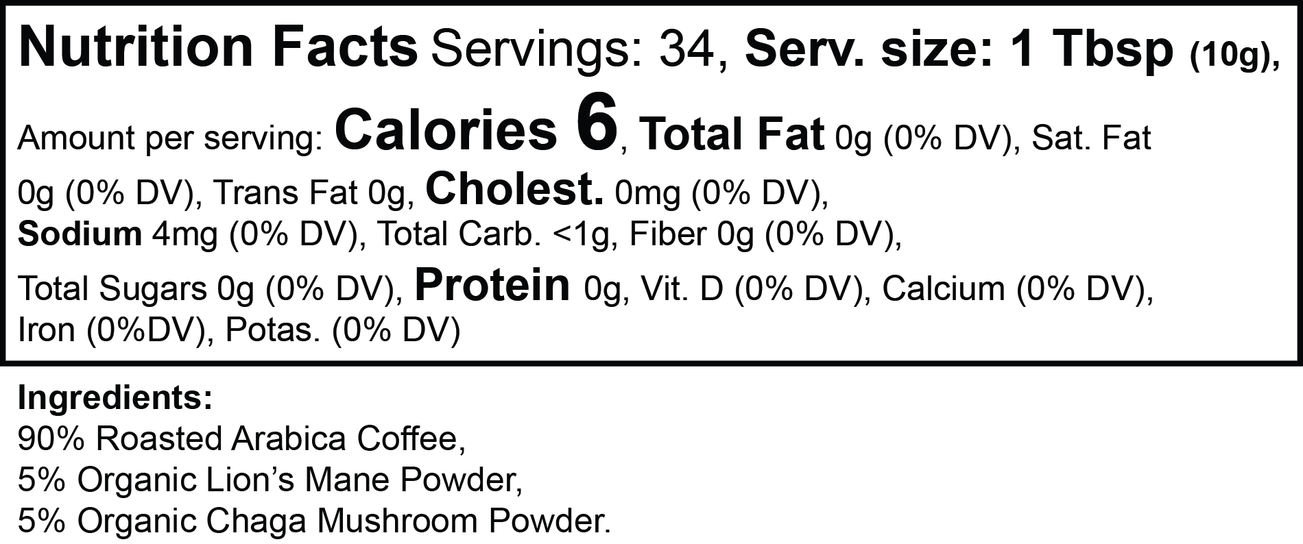 Nutrition facts label for Forensic Fuel mushroom coffee with organic Lion's Mane and Chaga